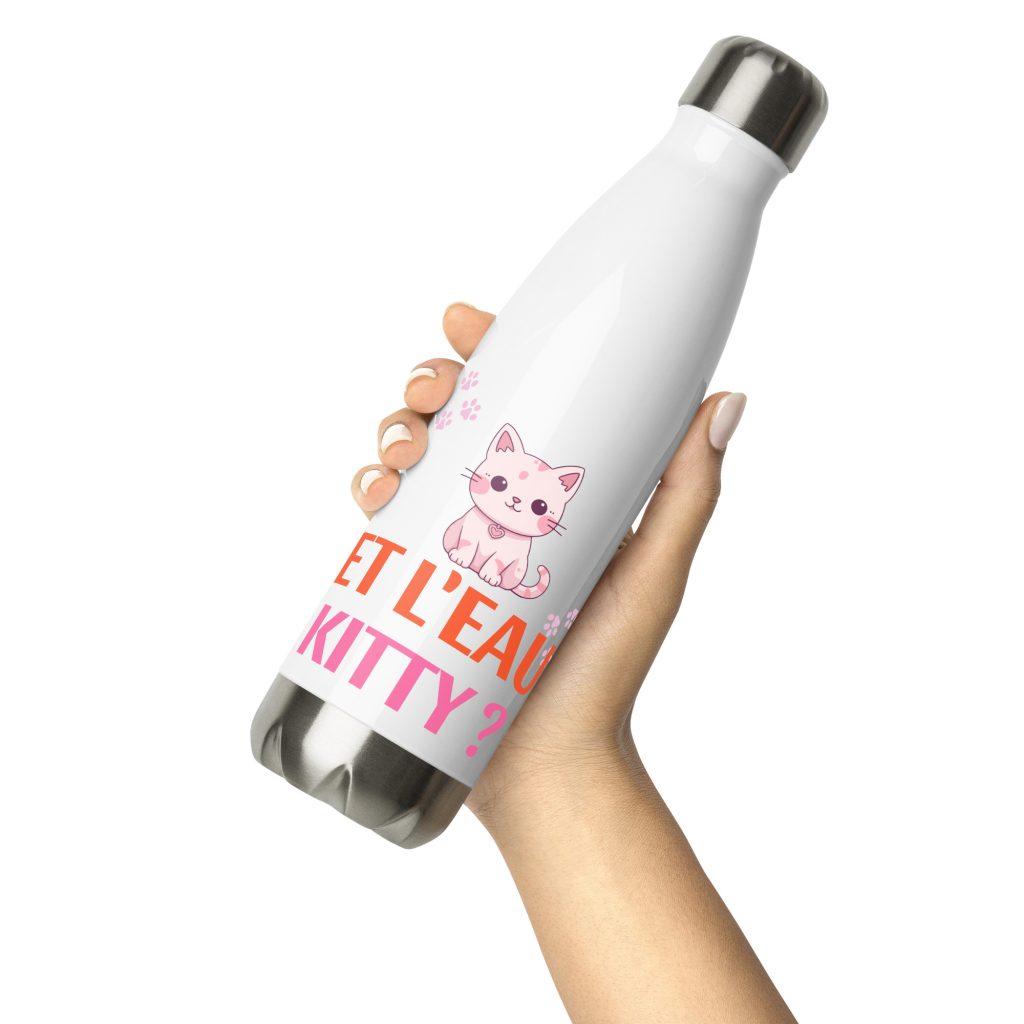 Gobelet en acier inoxydable "Et l'eau Kitty ?"